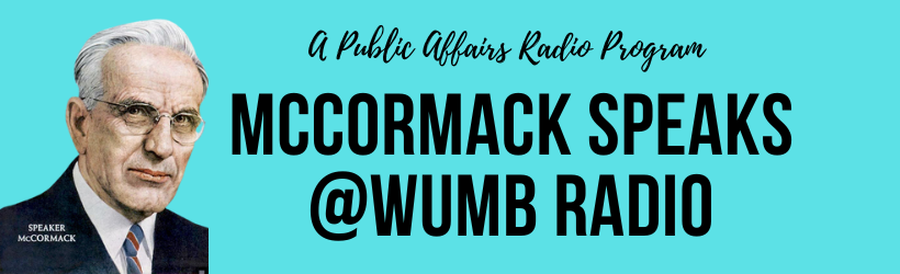 McCormack Speaks @WUMB Radio